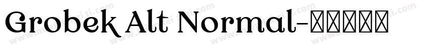 Grobek Alt Normal字体转换